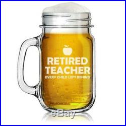 470ml Mason Jar Glass Mug with Handle Funny Retired Teacher Every Child Left